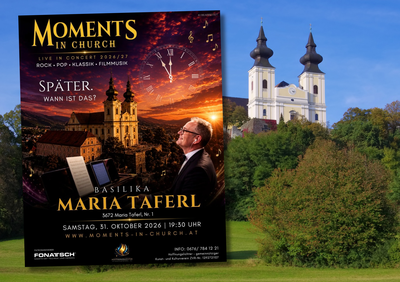 Konzertabend  "Moments in Church" Basilika Maria Taferl